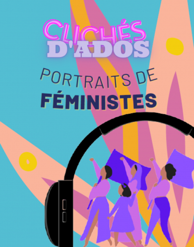 image d'illustration de  : Clichés d'ados/ Portraits de féministes 